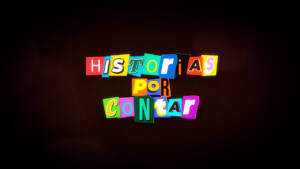 Historias por contar