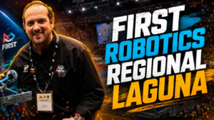 FIRST ROBOTICS COMPETITION | Regional Laguna